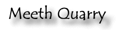 Meeth Quarry Heading